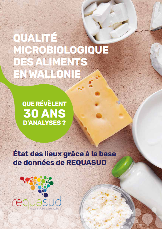 Qualité microbiologique des aliments en wallonie, Que révèlent 30 ans d'analyses ?